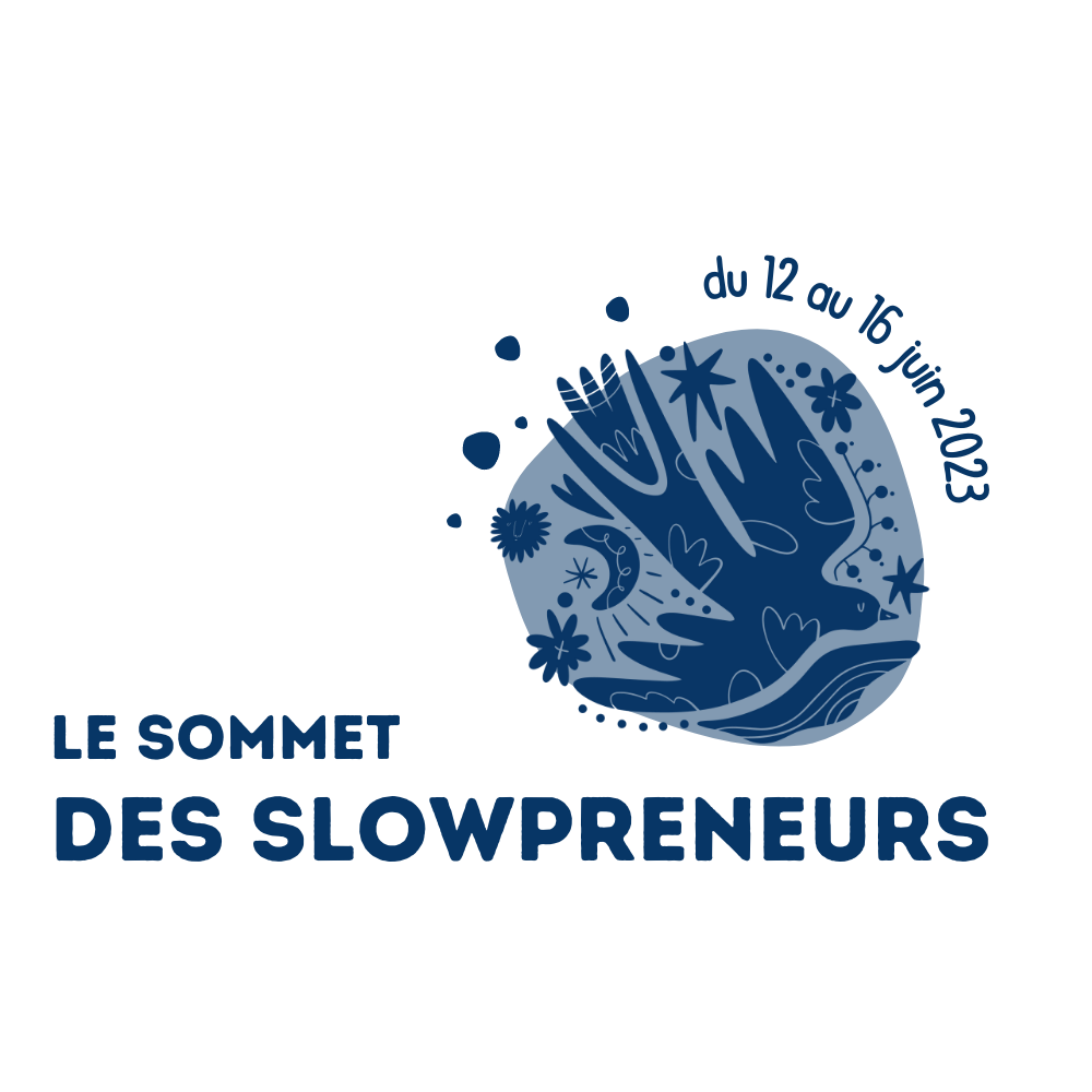 Le sommet des slowpreneurs 2023