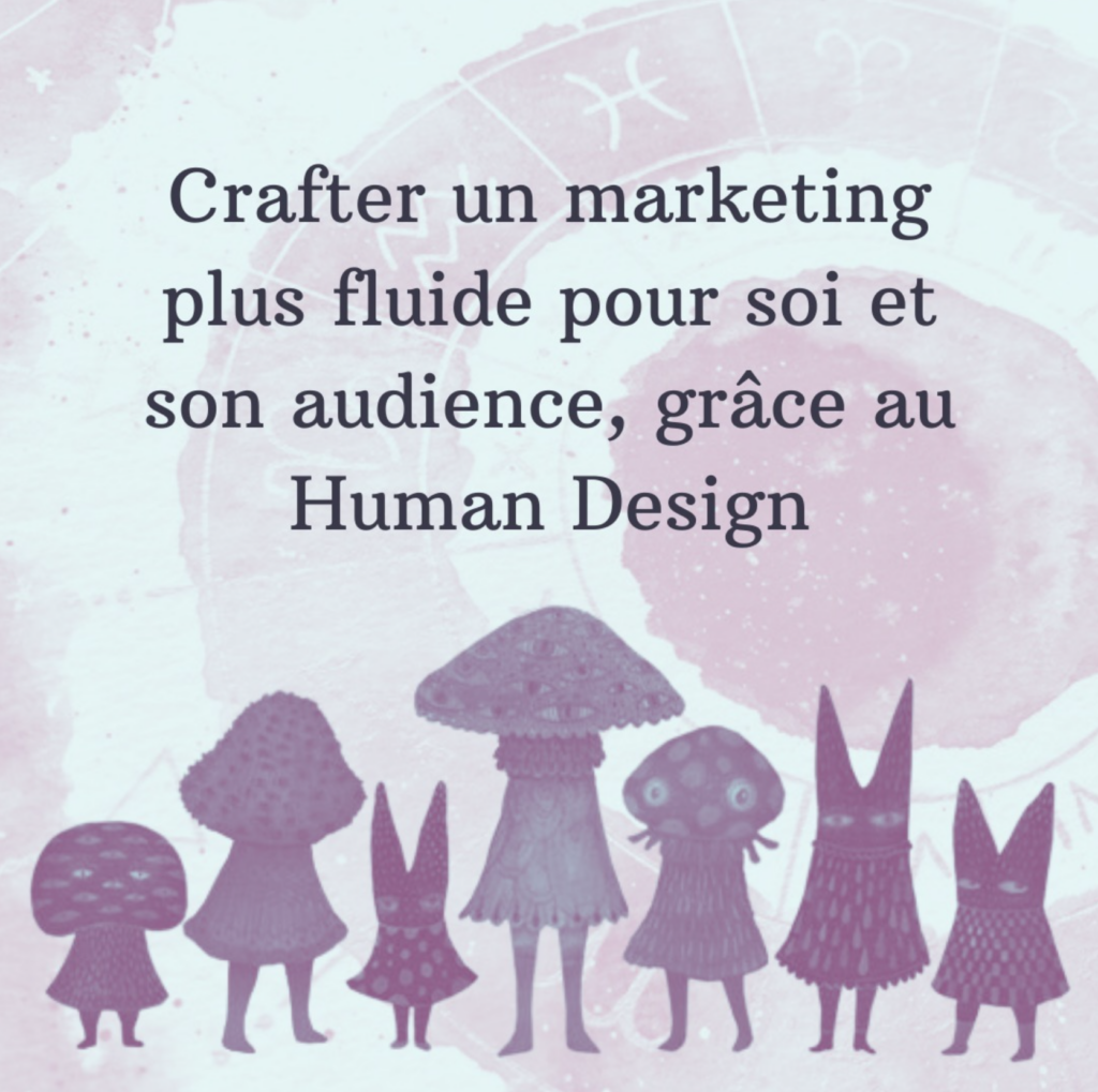 marketing et human design