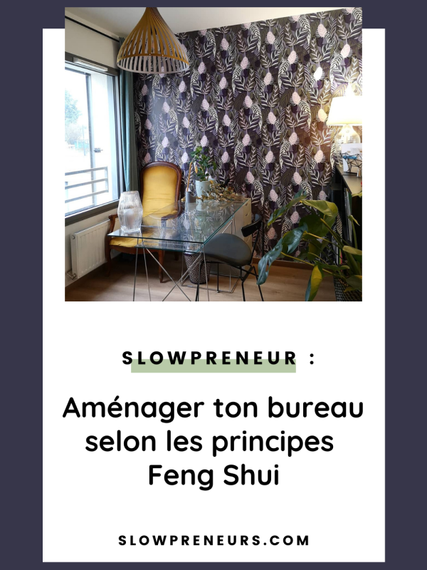 slowpreneur et feng shui