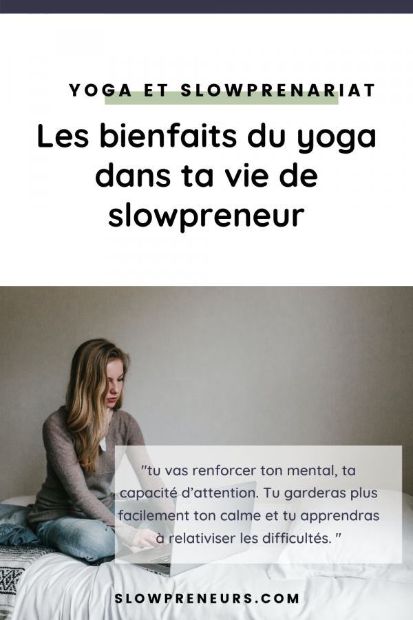 yoga-et-slowpreneur_4 Slowpreneur : Pourquoi faire du yoga